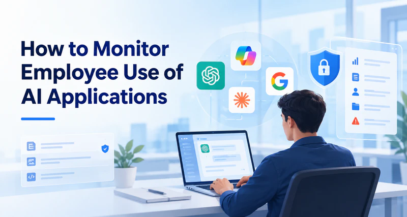 how to monitor employee use of ai applications